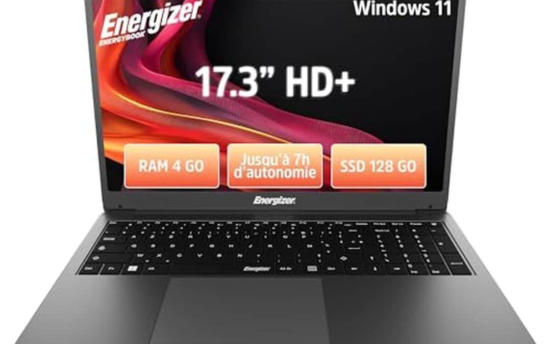 Test du PC portable Energizer EnergyBook 17 : performance et grande autonomie